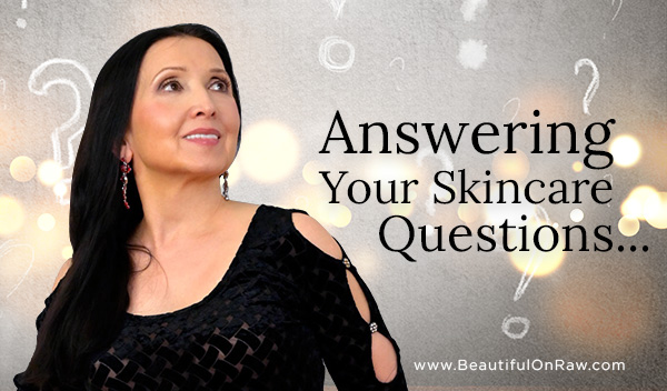 Answering Your Skincare Questions...20% Off Holiday Sale
